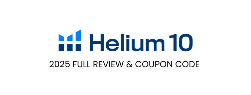 Helium 10 Review & Coupon Code 2025: Comprehensive Toolkit for Amazon Sellers 1 helium10 2025 coupon code full review 1